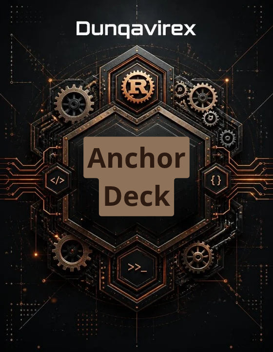 Digital cover art for the 'Dunqavirex Anchor Deck' featuring a dark, futuristic steampunk design with gears, circuitry, and a central hexagonal frame containing the text 'Anchor Deck'.